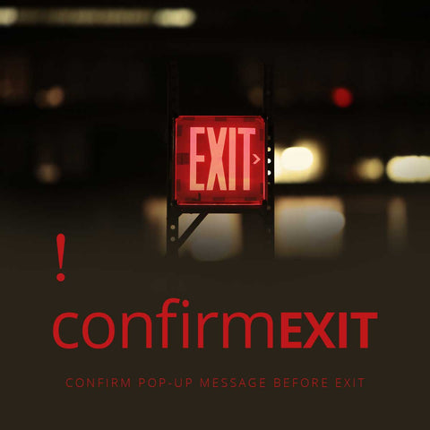 Confirm Exit