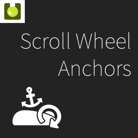 Scroll Wheel Anchors